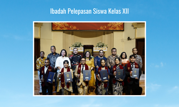 Ibadah Pelepasan Siswa Kelas XII